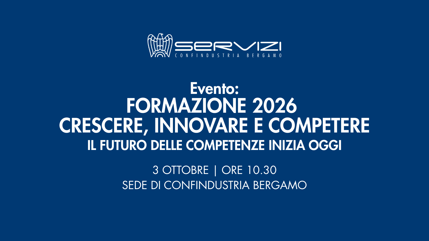 FORMAZIONE 2026 – CRESCERE, INNOVARE E COMPETERE: IL FUTURO DELLE COMPETENZE INIZIA OGGI