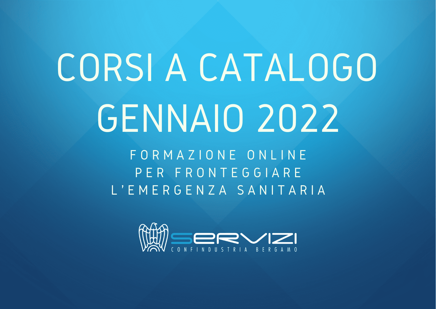 CORSI A CATALOGO DEL MESE DI GENNAIO 2022!