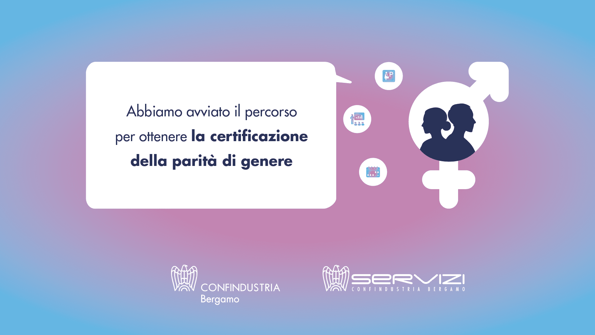 Servizi Confindustria Bergamo avvia il percorso di certificazione per le pari opportunità